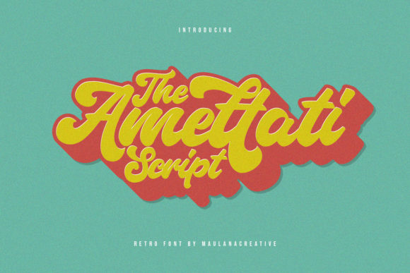 Amettati: A Playful Vintage Display Font for Digital Brands
