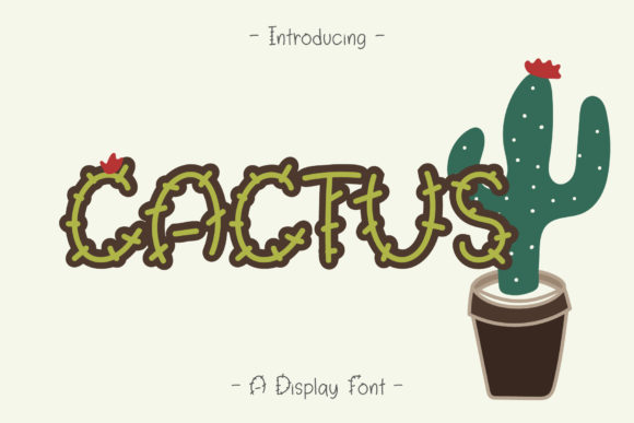 Cactus: A Quirky Display Font for Creative Projects