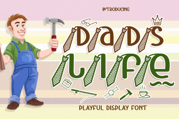 Dads Life Font for Business