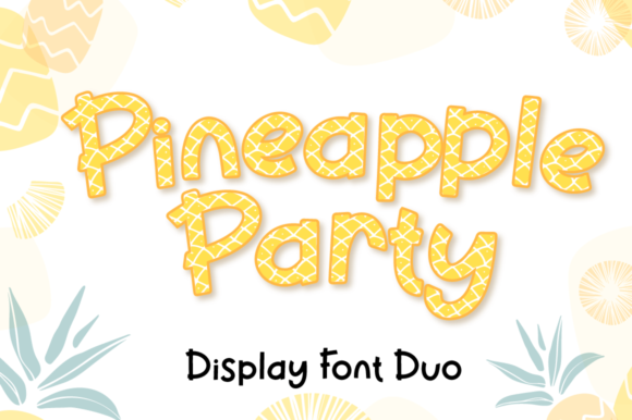 Pineapple Party Font